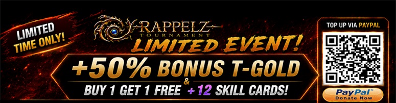 Rappelz Tournament Limited Event - 50% Bonus T-Gold and Buy 1 Get 1 Free +12 Skill Cards
